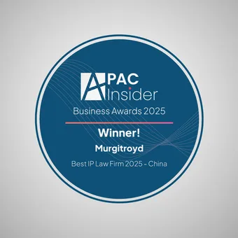 Blue circular badge with white text: APAC insider, Business Awards 2025; "Winner!" Murgitroyd; Best IP Law Firm 2025 – China, on grey background.